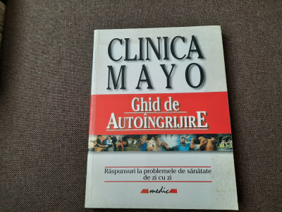 CLINICA MAYO GHID DE AUTOINGRIJIRE - PHILIP T. HAGEN foto