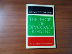 THE THEORY OF DEMOCRACY REVISITED - Giovanni Sartori - 1987, 253 p. foto