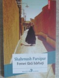 FEMEI FARA BARBATI-SHAHRNUSH PARSIPUR