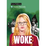 Woke - Titania Mcgrath
