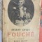 Stefan Zweig - Ioseph Fouche - Cugetarea, 1934 trad. Eugen Relgis