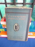 C. RADULESCU-CODIN - CUVANTARI POPULARE , ANCORA , EDITIE VECHE *