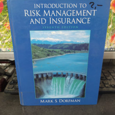 M. S. Dorfman, Introduction to risk management and insurance, 2002, 117