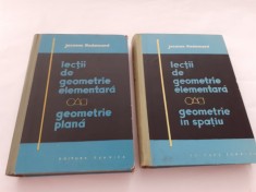 LECTII DE GEOMETRIE ELEMENTARA --JACQUES HADAMARD SPATIU SI PLANA RF2O/2 foto