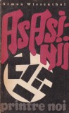 Simon Wiesenthal - Asasinii printre noi, politica