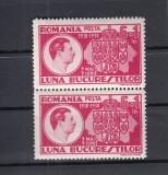 ROMANIA 1938 LP 125 LUNA BUCURESTILOR PERECHE MNH, Nestampilat