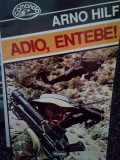 Arno Hilf - Adio, Entebe! (1997)