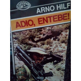 Arno Hilf - Adio, Entebe! (1997)