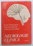 NEUROLOGIE CLINICA de EMIL CAMPEANU ...MARIUS ABRUDEAN , VOLUMUL III , 1980