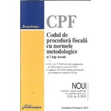 Codul de procedura fiscala cu norme metodologice si 2 legi uzuale