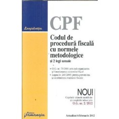 Codul de procedura fiscala cu norme metodologice si 2 legi uzuale