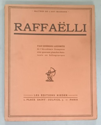 RAFFAELLI par GEORGES LECOMTE , 1927 foto
