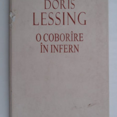 O COBORARE IN INFERN - DORIS LESSING