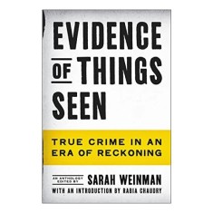 Evidence of Things Seen