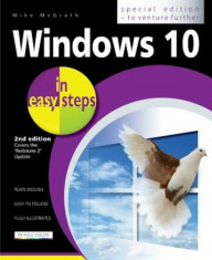 Windows 10 in Easy Steps: Covers the Creators Update, Paperback/Mike McGrath foto