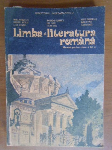 Limba si literatura romana. Manual pt clasa a11a
