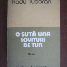 Radu Tudoran - O suta una lovituri de tun