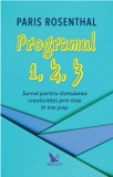 Programul 1, 2, 3 | Paris Rosenthal