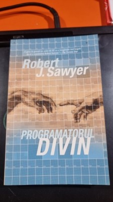 Programatorul divin - Robert J. Sawyer foto