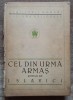 Cel din urma armas - Ioan Slavici// 1923