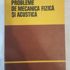 Probleme de mecanica fizica si acustica