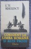 Ion Minulescu, Corigent la limba romana si alte proze, 1989, 350 p, stare f buna, 36, Albastru