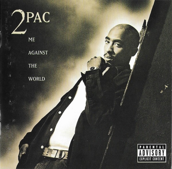 2Pac - Me Against The World, CD