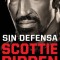 Sin Defensa. Las Explosivas Memorias de Scottie Pippen / Unguarded