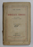 PAUL CLAUDEL - MORCEAUX CHOISIS , 1925, PREZINTA PETE SI URME DE UZURA *