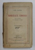 PAUL CLAUDEL - MORCEAUX CHOISIS , 1925, PREZINTA PETE SI URME DE UZURA *