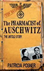 The Pharmacist of Auschwitz: The Untold Story foto