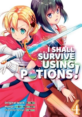 I Shall Survive Using Potions (Manga) Volume 4 foto