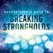 Easy Reference Guide to Breaking Strongholds