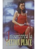 Grace Metalious - Intoarcerea la Peyton Place