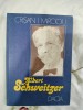Albert Schweitzer-Crisan I.Mircioiu