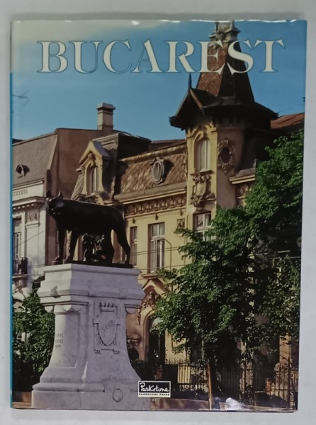 BUCAREST , ALBUM DE PREZENTARE IN LIMBA FRANCEZA , 1999