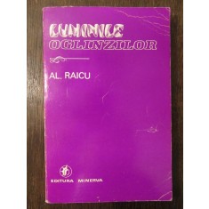 Al. Raicu - Luminile Oglinzilor , dedicatie si autograf