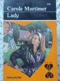 Lady C. Mortimer - Roman de Dragoste, Editura Alcris 1994, Colectia El si Ea, Carte Beletristica in Romana