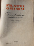 Povesti alese, Fratii Grimm, 1958, cartonata stare perfecta, 410 pag