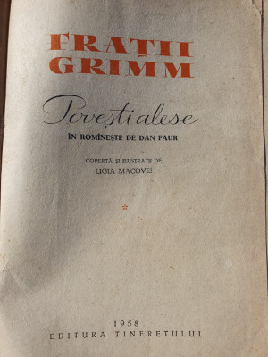 Povesti alese, Fratii Grimm, 1958, cartonata stare perfecta, 410 pag foto