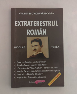 Nicolae Tesla, extraterestrul roman, Valentin Ovidiu Vazdoaga, editia a II-a foto