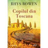 Copilul din Toscana/Rhys Bowen