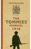 The Tommies Manual 1916 - Hannah Holman