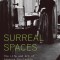 Surreal Spaces: The Life and Art of Leonora Carrington