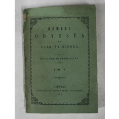 HOMERY - ODYSEA - NOVA EDITIO STEREOTYPA , TOMUS II , TEXT IN LIMBA GREACA , SUMAR IN LATINA , 1839