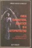 Cirjeu Gogan Aurelian-Cheia cunoasterii sanatatii si a autoprotectiei