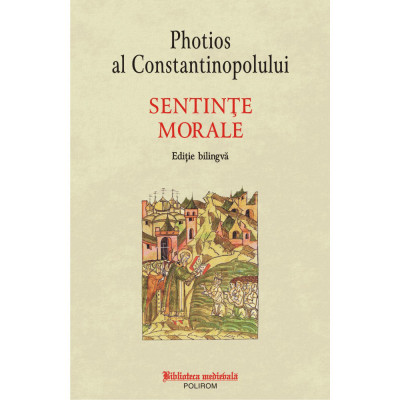 Sentinte morale, Photios al Constantinopolului foto