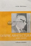 Cumpara ieftin Despre arhitectura. Scrieri, cuvantari - 1983 - Octav Doicescu (AB17), Tehnica