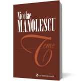 Teme - Nicolae Manolescu - Cartea Romaneasca