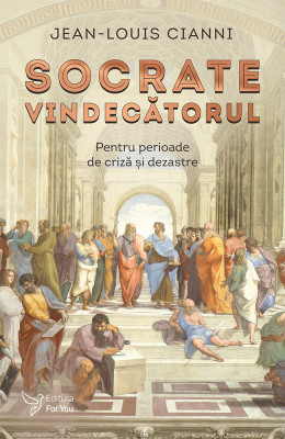 Socrate vindecătorul - Jean-Louis Cianni foto